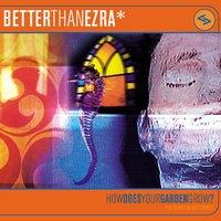 Particle - Better Than Ezra