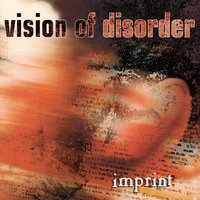 What You Are - Vision Of Disorder