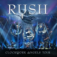 The Anarchist (with Clockwork Angels String Ensemble) - Rush