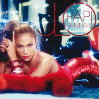 Papi - Jennifer Lopez, R3HAB