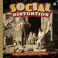 Writing On The Wall - Social Distortion