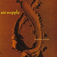 Heart of the Rose - Air Supply