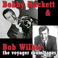 Stardust - Bobby Hackett, Bob Wilber