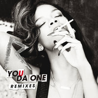 You Da One - Rihanna, Dave Audé