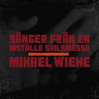 Kom nära - Mikael Wiehe