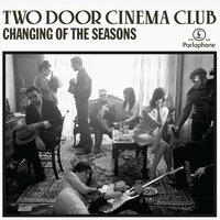 Golden Veins - Two Door Cinema Club