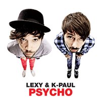 Like That - Lexy & K-Paul, Ono