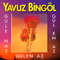 Tutam Yar Elinden - Yavuz Bingöl