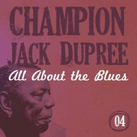 Strollin' - Champion Jack Dupree