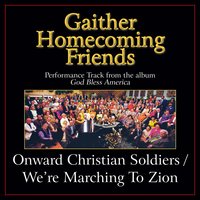 Onward Christian Soldiers - Kim Hopper, Dean Hopper, Ann Downing