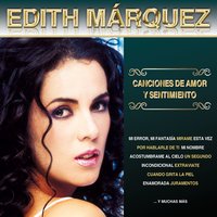 No sé qué estoy pagando - Edith Márquez