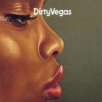 Simple Things - Dirty Vegas, Jacknife Lee