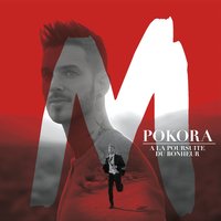 Encore + fort - M. Pokora