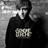 It's Too Late - Sondre Lerche