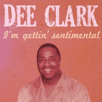 Hey Little Girl! - Dee Clark