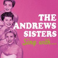 I See I See - The Andrews Sisters, Carmen Miranda