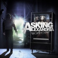 Moving On - Asking Alexandria