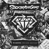 D(I Am)ond - Stick To Your Guns