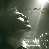 One More Kiss Dear - Daniel Boaventura
