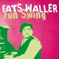 A Tisket a Tasket - Fats Waller