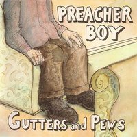 I Won't Be There - Preacher Boy