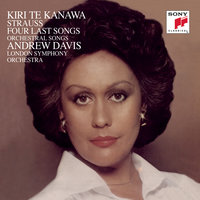 4 Letzte Lieder, TrV 296: No. 1, Frühling - Kiri Te Kanawa, Рихард Штраус