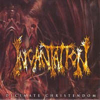 Thorns of Everlasting Persecution - Incantation