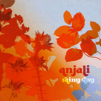 Rainy Day - Anjali