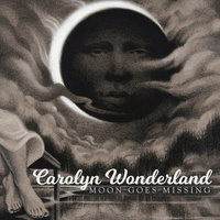 Bad to the Bone - Carolyn Wonderland