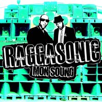 Mon sound - Raggasonic