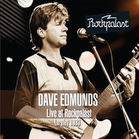 Crawling from the Wreckage - Dave Edmunds