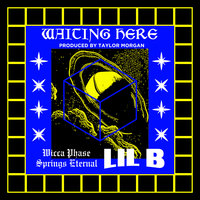 Waiting Here - Wicca Phase Springs Eternal, Lil B