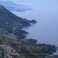 Canon and Gigue in D Major: I. Canon - Pachelbel Orchestra, Иоганн Пахельбель