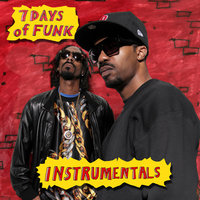 Faden Away - 7 Days of Funk, Dâm-Funk, Snoop Dogg