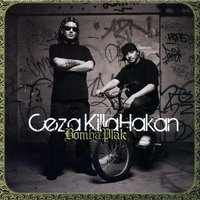 Bu Bizim Yolumuz - Ceza, Killa Hakan, Ceza - Killa Hakan