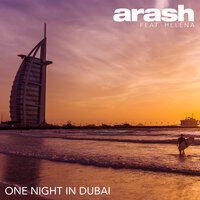 One Night in Dubai - Arash