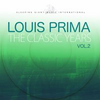 Love of My Life (O Sole Mio) - Louis Prima