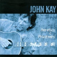 Ain't That a Shame - John Kay