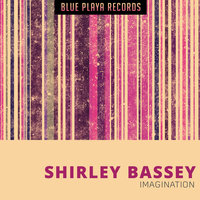 Lets Face the Music and Dance - Shirley Bassey, Nelson Riddle And His Orchestra, Ирвинг Берлин