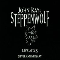 Magic Carpet Ride - Steppenwolf, John Kay