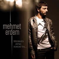 Haydi Gel Gidelim - Mehmet Erdem