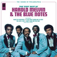 Wake up Everybody - Harold Melvin, The Blue Notes, Teddy Pendergrass