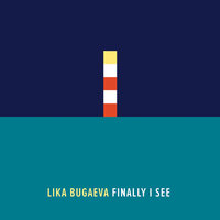 I Saw You - Lika Bugaeva