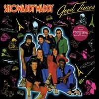 You Always Stand Me Up - Showaddywaddy