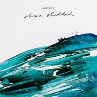 Waters - Eliza Shaddad