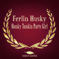Never - Ferlin Husky