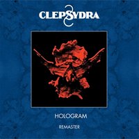 Hologram - Clepsydra