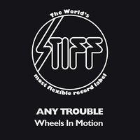 Trouble With Love - Any Trouble