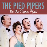 Mam'selle - The Pied Pipers