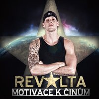 Jsem bojovník - Revolta